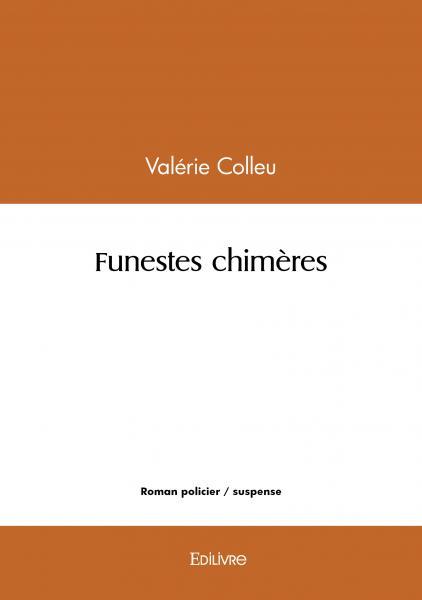 Funestes chimères