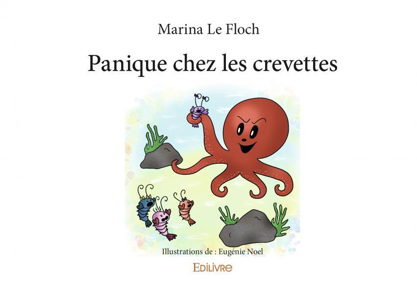 Panique chez les crevettes