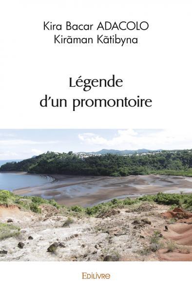 Légende d'un promontoire