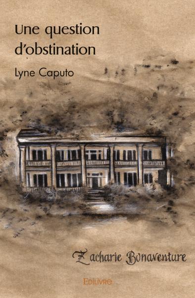 Une question d'obstination