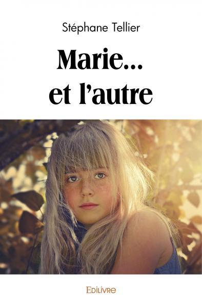 Marie... et l'autre
