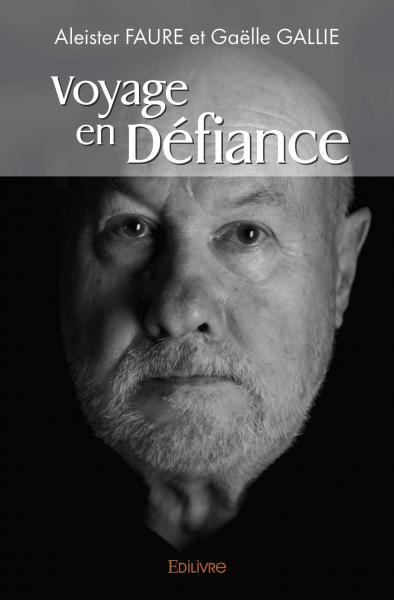 Voyage en défiance