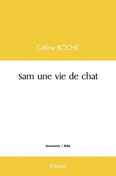 Sam une vie de chat