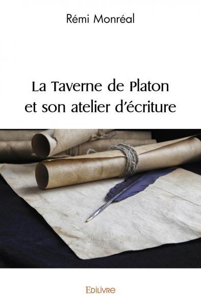 La taverne de platon et son atelier d'écriture