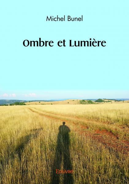 Ombre et Lumière