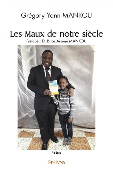 Les Maux de notre siècle