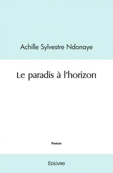 Le paradis à l'horizon