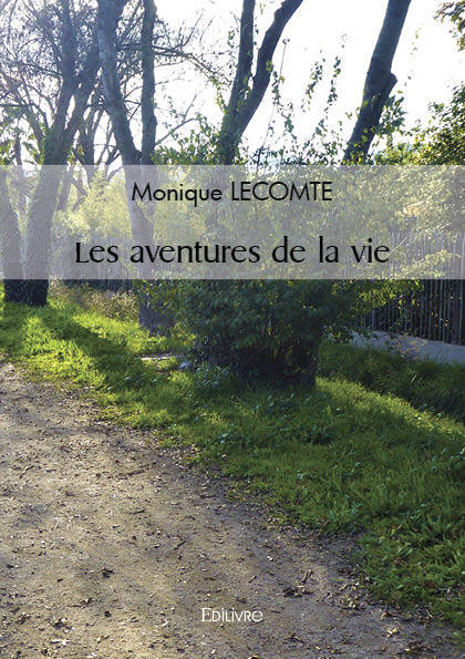Les aventures de la vie