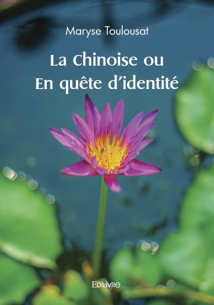 La Chinoise ou En quête d'identité