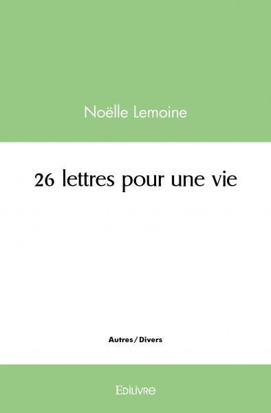 26 lettres pour une vie