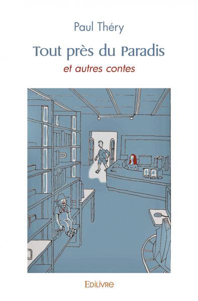 Tout près du paradis