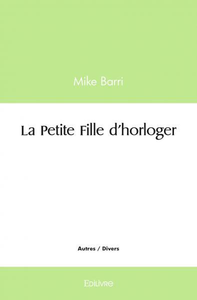 La Petite Fille d'horloger