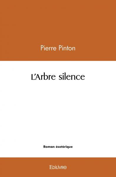 L'arbre silence