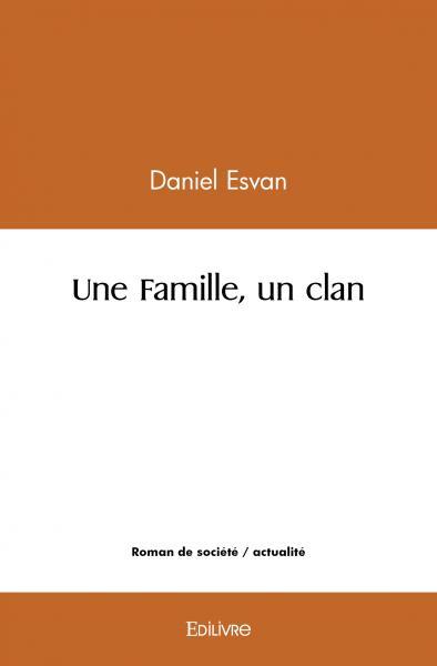 Une famille, un clan