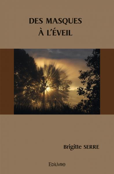 Des masques à l'éveil