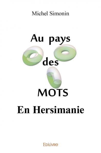 Au pays des MOTS en Hersimanie