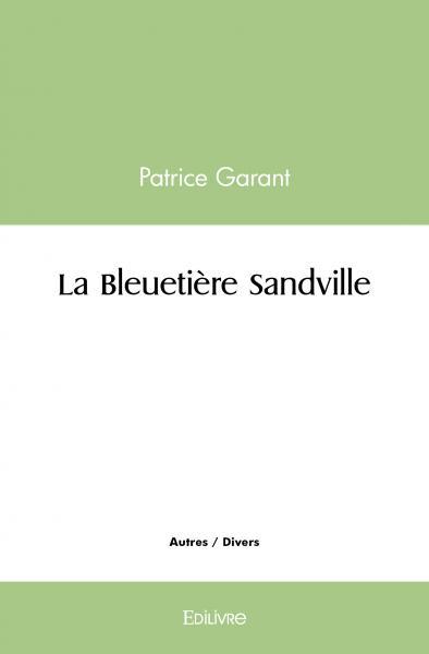 La bleuetière sandville