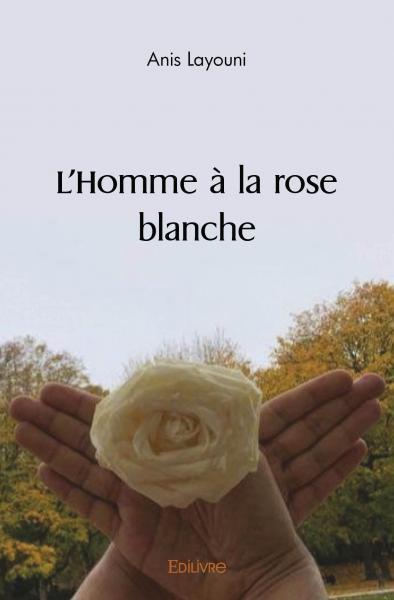 L'homme à la rose blanche
