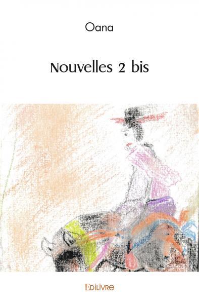Nouvelles - Tome 2