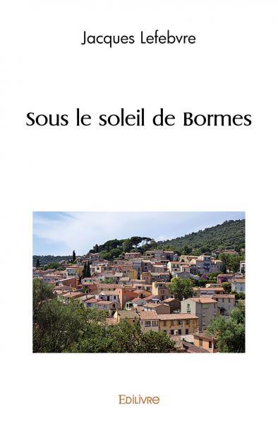 Sous le soleil de bormes