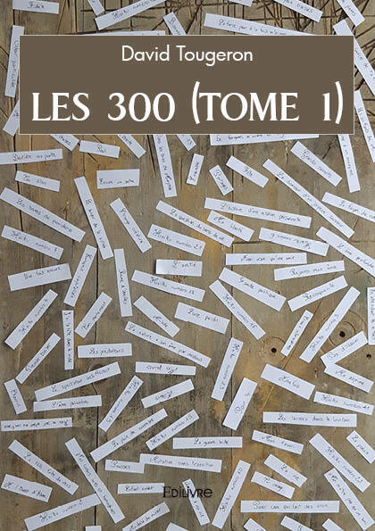 Les 300 - Tome 1