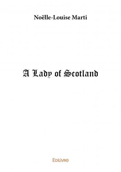 A Lady of Scotland