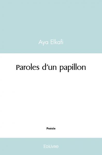 Paroles d'un papillon