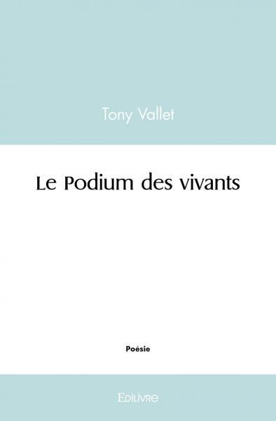 Le Podium des vivants