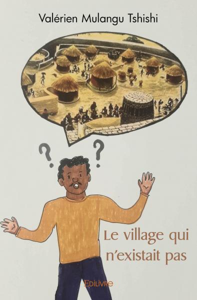 Le village qui n'existait pas