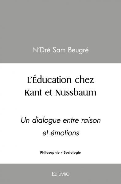 L’éducation chez kant et nussbaum