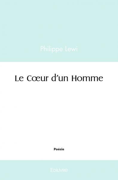 Le Coeur d'un Homme