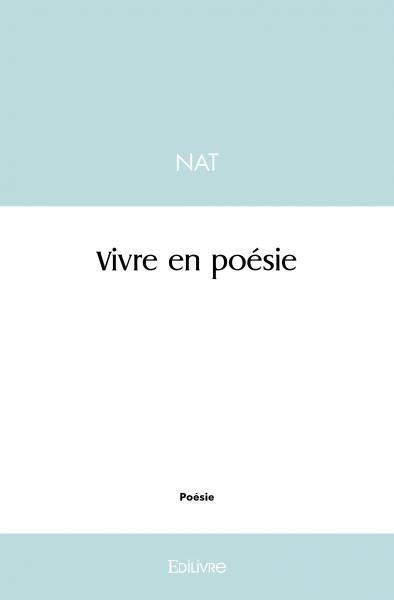 Vivre en poésie