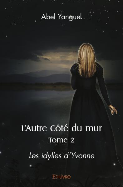 L'Autre Côté du mur - Tome 2