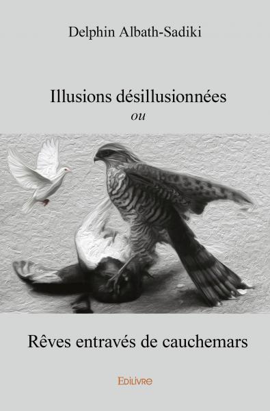 Illusions désillusionnées