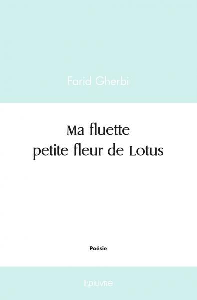 Ma fluette petite fleur de lotus