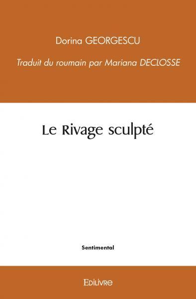Le rivage sculpté