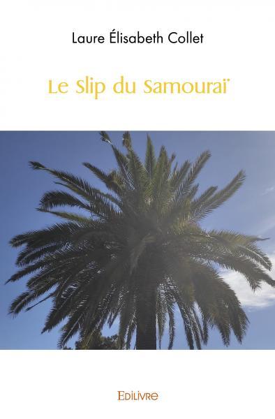 Le slip du samouraï