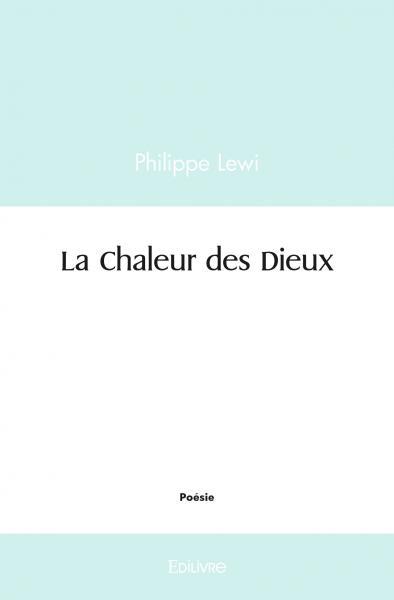 La Chaleur des Dieux