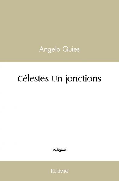 Célestes un jonctions