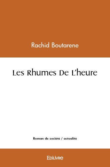 Les rhumes de l'heure