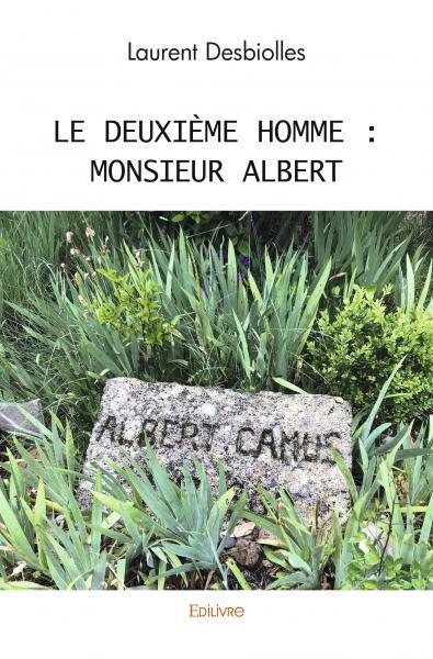 Le deuxième homme : monsieur albert