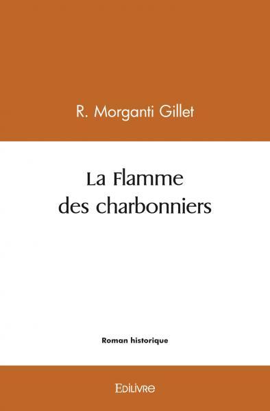 La flamme des charbonniers