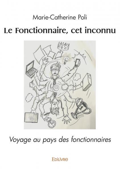 Le Fonctionnaire, cet inconnu
