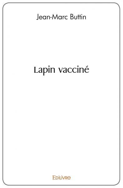 Lapin vacciné