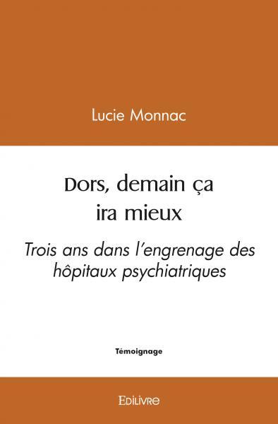 Dors, demain ça ira mieux