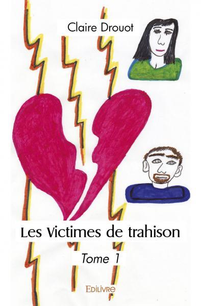 Les victimes de trahison