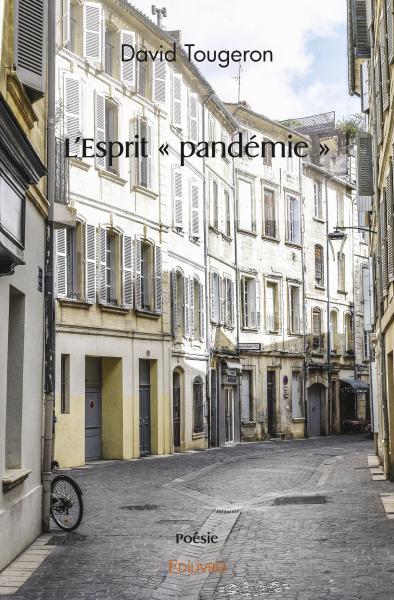 L'esprit « pandémie »
