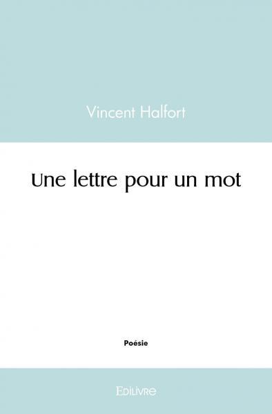 Une lettre pour un mot