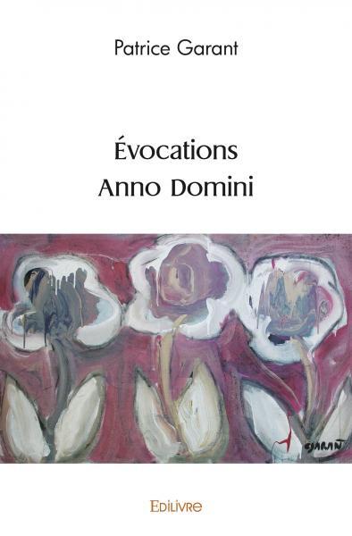 évocations - anno domini
