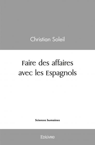 Faire des affaires avec les espagnols
